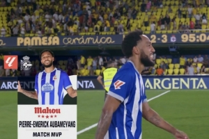 战报：拉科鲁尼亚3-2黄潜，奥巴梅扬当选全场最佳